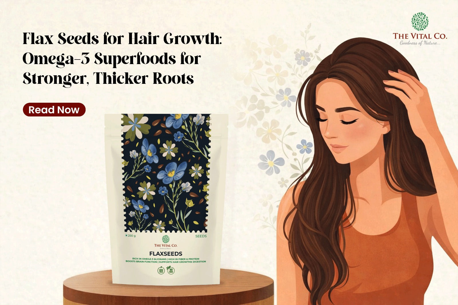 Flax Seeds for Hair Growth: Omega-3 Superfoods for Stronger, Thicker Roots